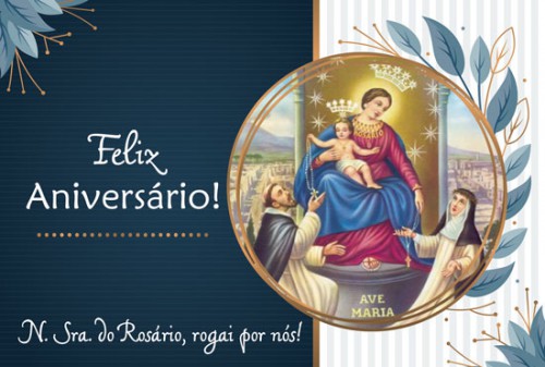 Cartão de Aniversário Nossa Senhora do Rosário - Série 2022