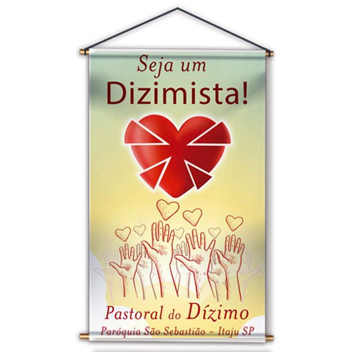 BN21 Banner Seja um Dizimista, Pastoral do Dízimo