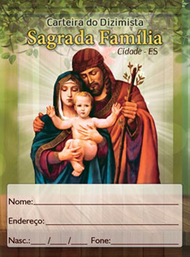 0001 Carteirinha do Dizimo Modelo Sagrada Família - Padroeiro a escolher